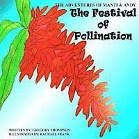 Gregory Sherman Thompson - The Festival of Pollination, Häftad. Tillgänglighet: Lägg i varukorg