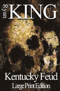 Ryan King - Kentucky Feud, Häftad. Tillgänglighet: Lägg i varukorg