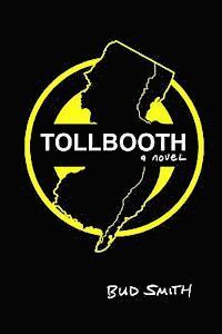 Bud Smith - Tollbooth, Häftad