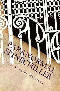 Paranormal Spinechiller: Paranormal Trilogy