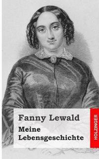 Fanny Lewald - Meine Lebensgeschichte, Häftad