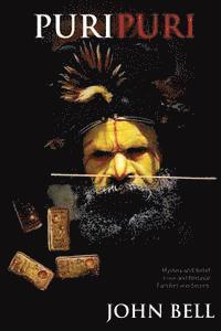 John R. Bell - Puri Puri, Häftad
