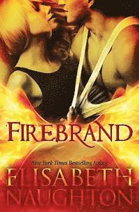 Elisabeth Naughton - Firebrand, Häftad. Tillgänglighet: Lägg i varukorg