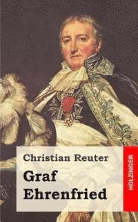 Christian Reuter - Graf Ehrenfried, Häftad. Tillgänglighet: Lägg i varukorg
