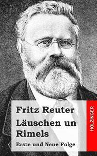 Läuschen un Rimels: Erste und Neue Folge