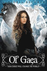 Victoria Escobar - Of Gaea, Häftad. Tillgänglighet: Lägg i varukorg