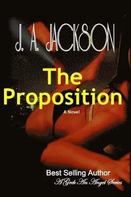 Rossi V Jackson, J A Jackson - Proposition A Geek An Angel, Häftad. Tillgänglighet: Lägg i varukorg