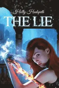 Holly Hudspeth - The Lie, Häftad. Tillgänglighet: Lägg i varukorg