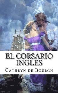 Cathryn De Bourgh - El corsario ingles, Häftad. Tillgänglighet: Lägg i varukorg