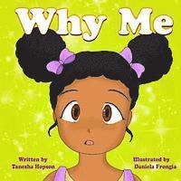 "Why Me?"