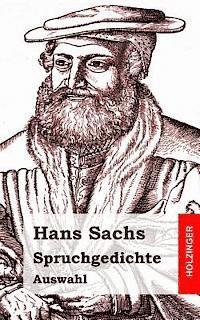 Hans Sachs - Spruchgedichte: Auswahl, Häftad