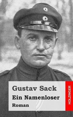 Gustav Sack - Ein Namenloser: Roman, Häftad. Tillgänglighet: Lägg i varukorg