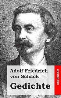 Adolf Friedrich Von Schack - Gedichte, Häftad. Tillgänglighet: Lägg i varukorg