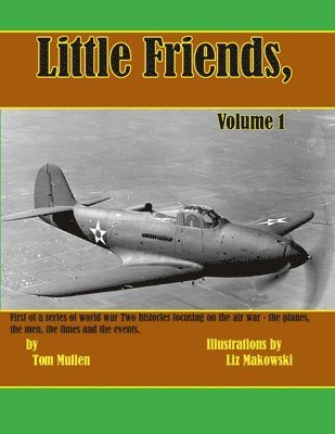 Tom Mullen - Little Friends Volume I, Häftad. Tillgänglighet: Lägg i varukorg