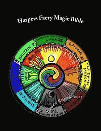 Drogo Empedocles - Harpers Faery Magic Bible: New-Age Testament & Neo-Pagan Scripture, Häftad. Tillgänglighet: Lägg i varukorg