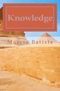 Marcia Batiste - Knowledge, Häftad. Tillgänglighet: Lägg i varukorg