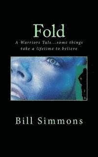 Rick Simmons, Bill Simmons - Fold: A Warriors Tale, Häftad. Tillgänglighet: Lägg i varukorg
