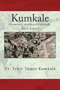 Kumkale: Kumkale Muharebeleri'nde Türk Askeri
