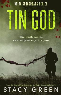 Stacy Green - Tin God, Häftad