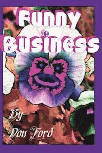 Don G. Ford - Funny Business, Häftad. Tillgänglighet: Lägg i varukorg