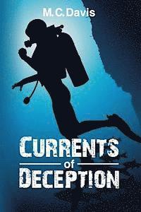 M. C. Davis - Currents of Deception, Häftad. Tillgänglighet: Lägg i varukorg