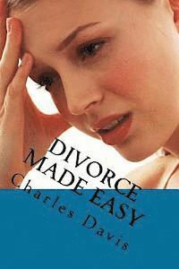 Charles Davis - Divorce Made Easy, Häftad. Tillgänglighet: Lägg i varukorg