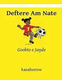 Kasahorow - Deftere Am Nate: Goobto e Jande, Häftad. Tillgänglighet: Lägg i varukorg