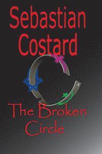 Sebastian Costard - The Broken Circle, Häftad. Tillgänglighet: Lägg i varukorg