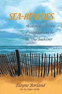 Tyler Hollis - Sea-Renities: poetry from the heart, Häftad. Tillgänglighet: Lägg i varukorg
