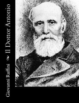 Giovanni Ruffini - Il Dottor Antonio, Häftad. Tillgänglighet: Lägg i varukorg