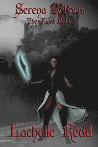 Lachelle Redd - Serena Reborn: The Final Battle, Häftad. Tillgänglighet: Lägg i varukorg