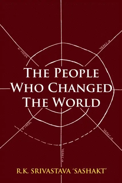 R.K. Srivastava - People Who Changed the World, E-bok. Tillgänglighet: Lägg i varukorg