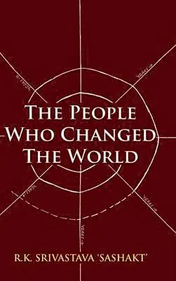 Sashakt - People Who Changed the World, Inbunden. Tillgänglighet: Lägg i varukorg