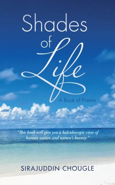 Sirajuddin Chougle - Shades of Life, E-bok. Tillgänglighet: Lägg i varukorg