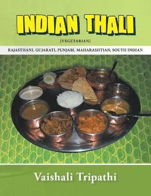 Vaishali Tripathi - Indian Thali, Häftad. Tillgänglighet: Lägg i varukorg