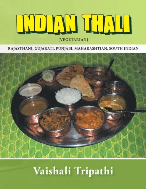 Vaishali Tripathi - Indian Thali, E-bok. Tillgänglighet: Lägg i varukorg