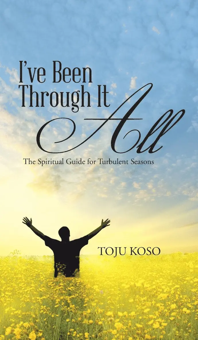 Toju Koso - I've Been Through It All, Inbunden. Tillgänglighet: Lägg i varukorg