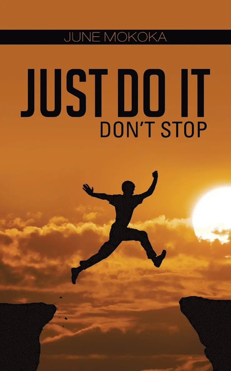 June Mokoka - Just Do It, Häftad. Tillgänglighet: Lägg i varukorg