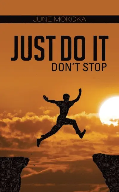 June Mokoka - Just Do It, E-bok. Tillgänglighet: Lägg i varukorg