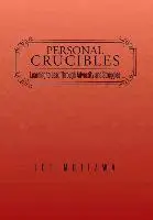 Joe Mutizwa - Personal Crucibles, Inbunden. Tillgänglighet: Lägg i varukorg