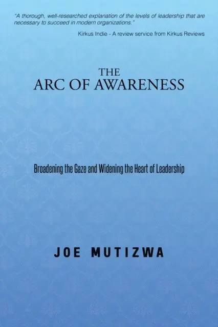 Joe Mutizwa - Arc of Awareness, E-bok. Tillgänglighet: Lägg i varukorg
