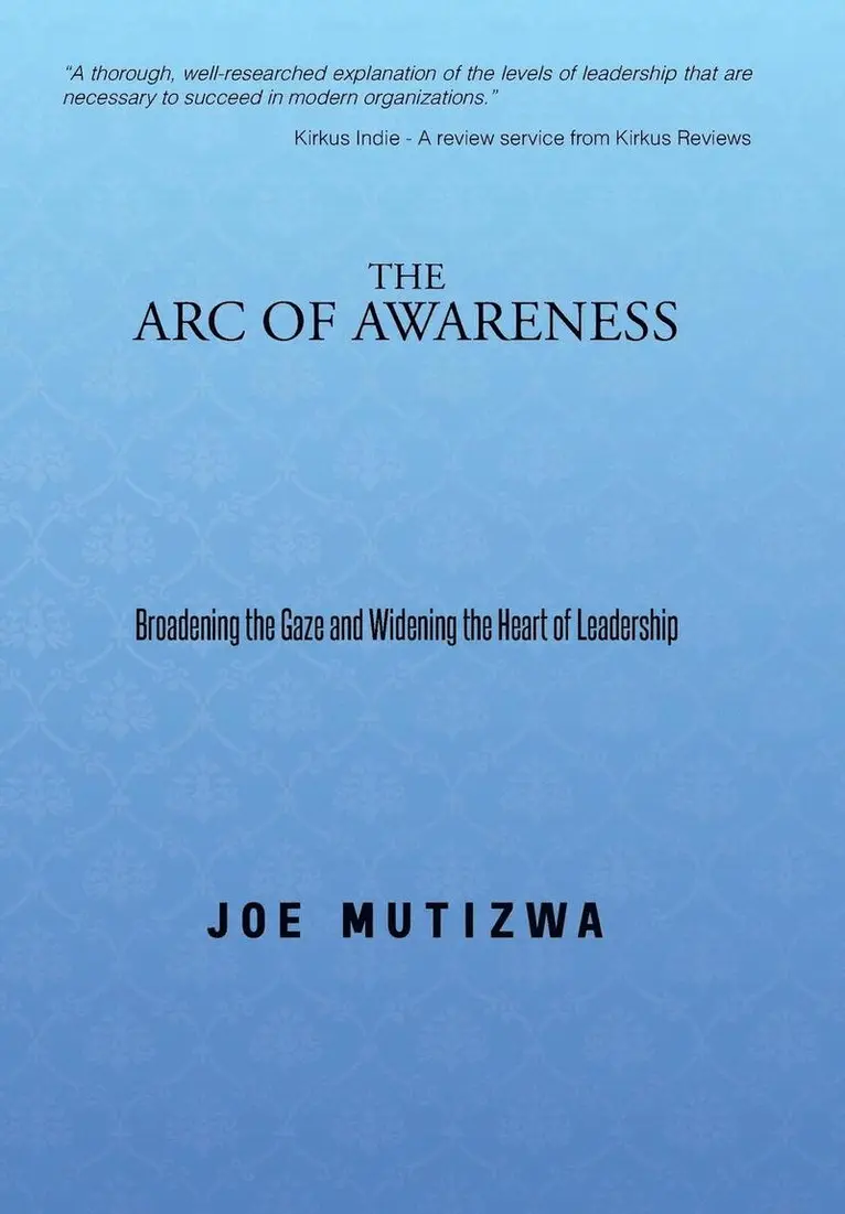 Joe Mutizwa - Arc of Awareness, Inbunden. Tillgänglighet: Lägg i varukorg