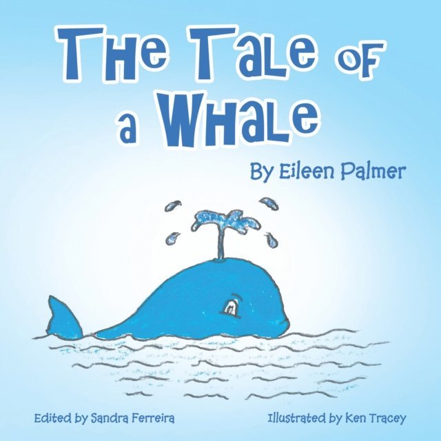 Eileen Palmer, Sandra Ferreira - Tale of a Whale, E-bok
