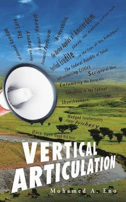 Mohamed A Eno - Vertical Articulation, Häftad