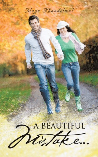 Maya Khandelwal - Beautiful Mistake..., E-bok