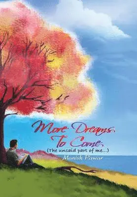 Manish Pawar - More Dreams to Come, Inbunden. Tillgänglighet: Lägg i varukorg