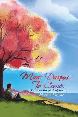 Manish Pawar - More Dreams to Come, Häftad. Tillgänglighet: Lägg i varukorg