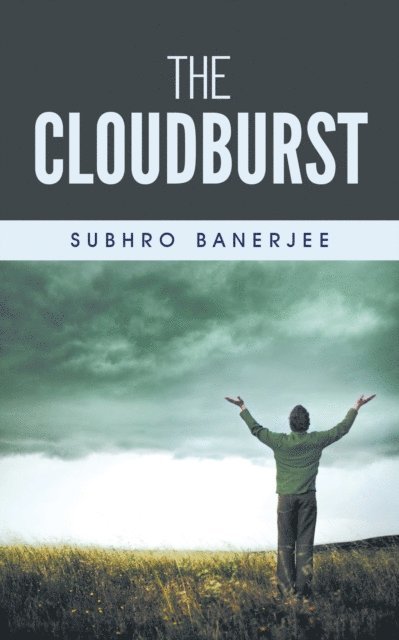 SUBHRO BANERJEE - Cloudburst, E-bok