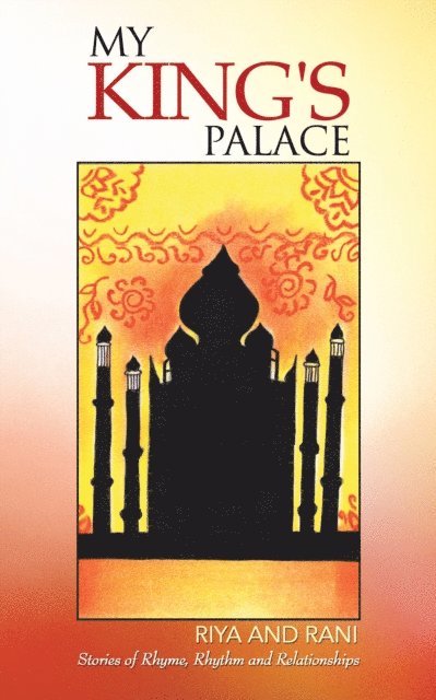 Rani, Riya - My King's Palace, E-bok
