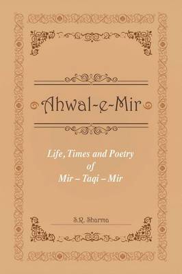 S. R. Sharma - Life,Times and Poetry of Mir, Häftad